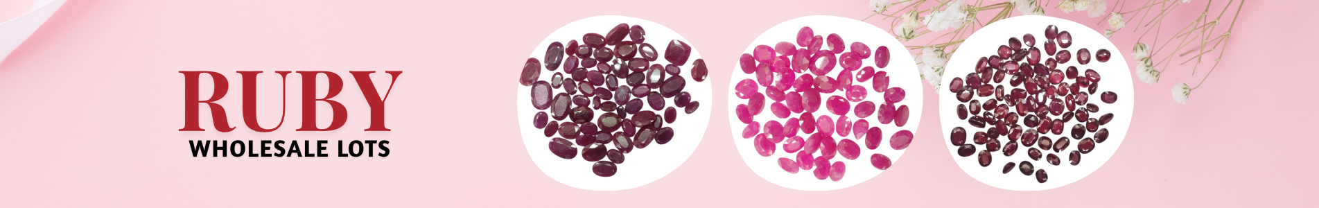 Ruby Wholesale Lots